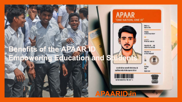 Benefits of the APAAR ID: Empowering Education and Students